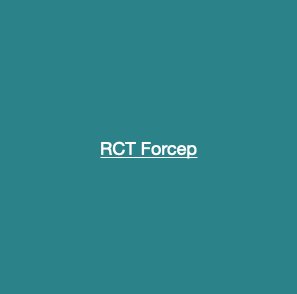 RCT Forcep